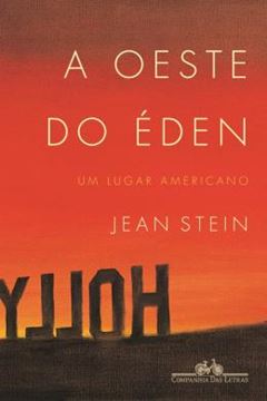 Imagem de OESTE DO EDEN, A - UM LUGAR AMERICANO