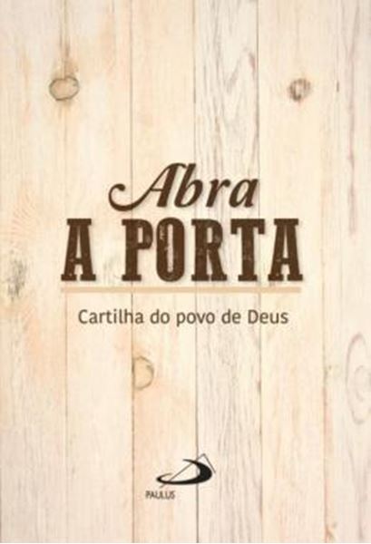 Picture of ABRA A PORTA - CARTILHA DO POVO DE DEUS