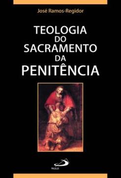 Imagem de TEOLOGIA DO SACRAMENTO DA PENITENCIA