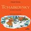 Imagem de TCHAIKOVSKY - CRIANCAS FAMOSAS - 2ª ED