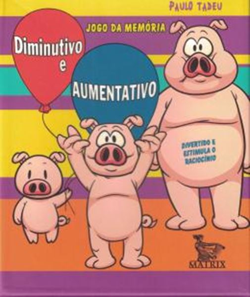 Picture of DIMINUTIVO E AUMENTATIVO JOGO DA MEMORIA
