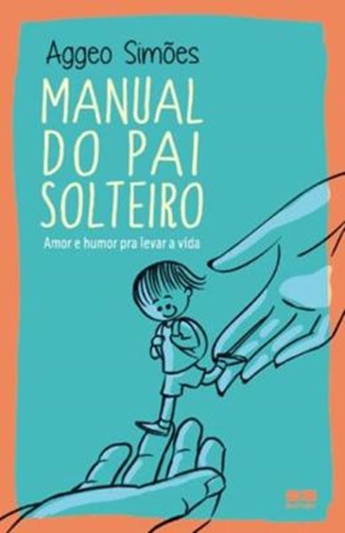 Picture of MANUAL DO PAI SOLTEIRO