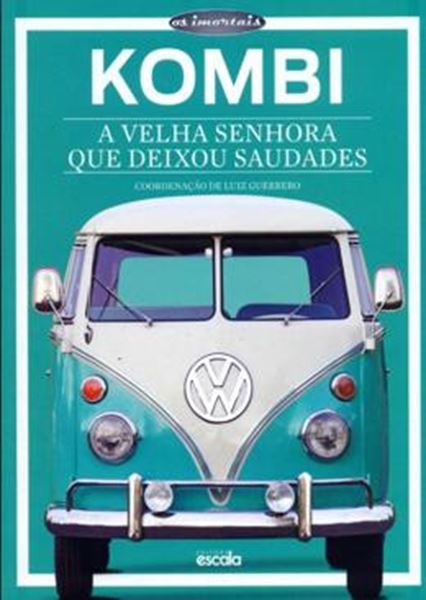 Picture of KOMBI - A VELHA SENHORA QUE DEIXOU SAUDADES