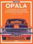 Imagem de OPALA - A HISTORIA DO MAIOR CHEVROLET BRASILEIRO 