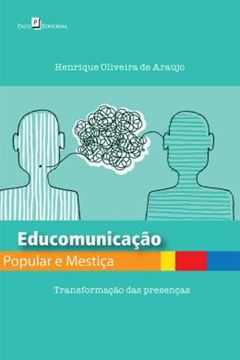 Imagem de EDUCOMUNICACAO POPULAR E MESTICA