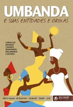 Imagem de UMBANDA E SUA ENTIDADES E ORIXAS