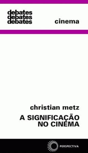 Picture of SIGNIFICACAO NO CINEMA, A - 2ª ED