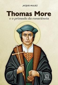 Imagem de THOMAS MORE E O PRIMADO DA CONSCIENCIA