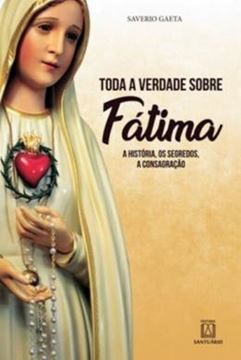 Imagem de TODA A VERDADE SOBRE FATIMA
