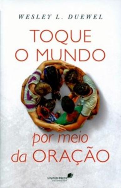 Picture of TOQUE O MUNDO POR MEIO DA ORACAO