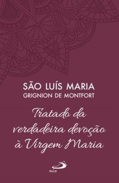 Picture of TRATADO DA VERDADEIRA DEVOCAO A VIRGEM MARIA