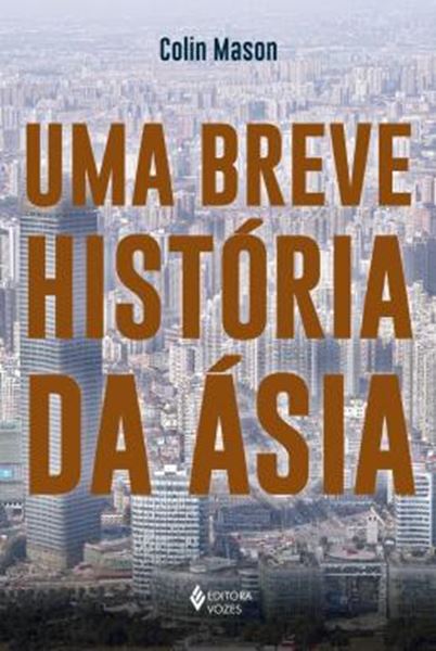 Picture of BREVE HISTORIA DA ASIA, UMA