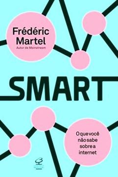Imagem de SMART O QUE VOCE NAO SABE SOBRE A INTERNET 