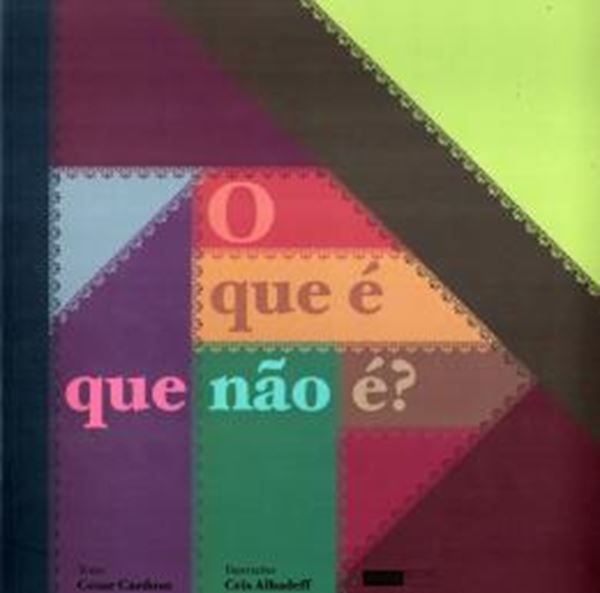 Picture of QUE E QUE NAO E?, O