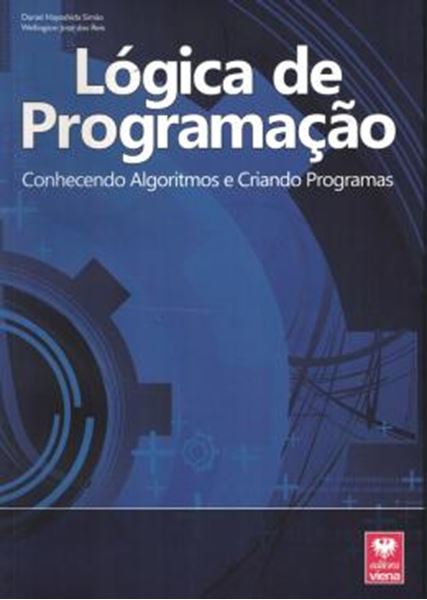 Picture of LOGICA DE PROGRAMACAO - CONHECENDO ALGORITMOS E CRIANDO PROGRAMAS