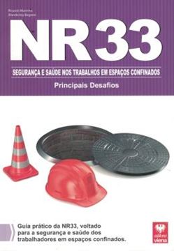 Imagem de NR 33 ESPACO CONFINADO - PRINCIPAIS DESAFIOS
