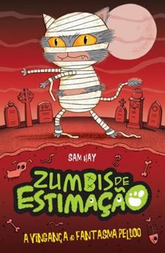 Imagem de VINGANCA DO FANTASMA PELUDO,A - ZUMBIS DE ESTIMACAO