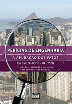 Imagem de PERICIAS DE ENGENHARIA - A APURACAO DOS FATOS - 3ª ED