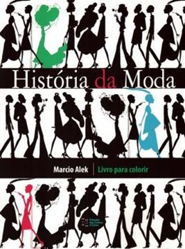 Imagem de HISTORIA DA MODA - LIVRO PARA COLORIR