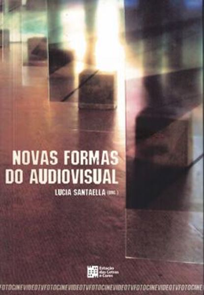 Picture of NOVAS FORMAS DO AUDIOVISUAL