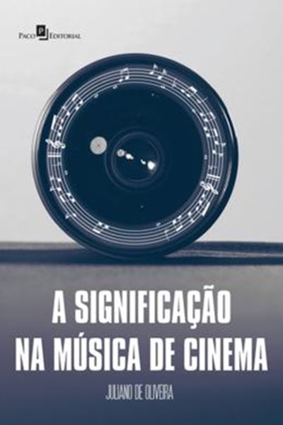 Picture of SIGNIFICACAO NA MUSICA DE CINEMA, A