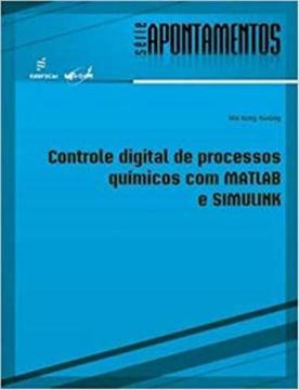 Imagem de CONTROLE DIGITAL DE PROC QUIMICOS COM MATLAB E SIMULINK