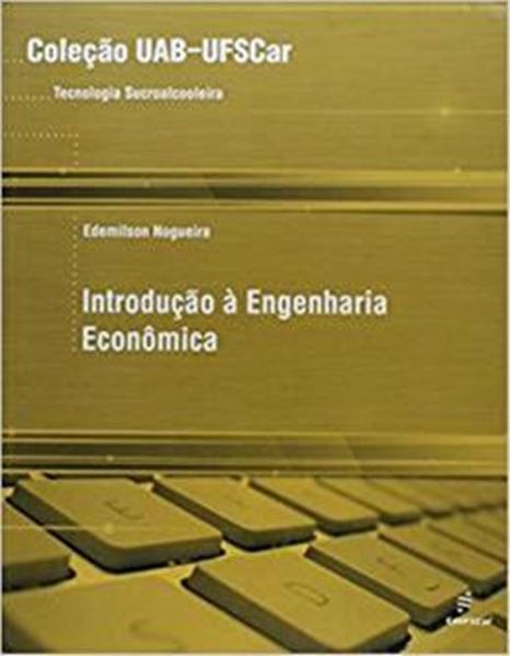 Picture of INTRODUCAO A ENGENHARIA ECONOMICA