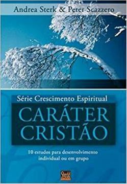 Imagem de SERIE CRESCIMENTO ESPIRITUAL - VOL. 2 - CARATER CRISTAO - 12 ESTUDOS PARA  DESENVOLVIMENTO INDIVIDUAL OU EM GRUPO
