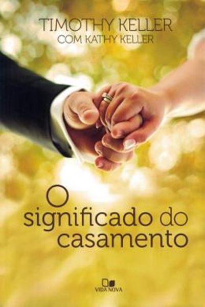 Picture of SIGNIFICADO DO CASAMENTO, O