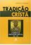 Imagem de TRADICAO CRISTA, A - VOL. 2 - UMA HISTORIA DO DESENVOLVIMENTO DA DOUTRINA - O ESPIRITO DO CRISTIANISMO ORIENTAL 600-1700