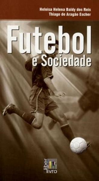 Picture of FUTEBOL E SOCIEDADE