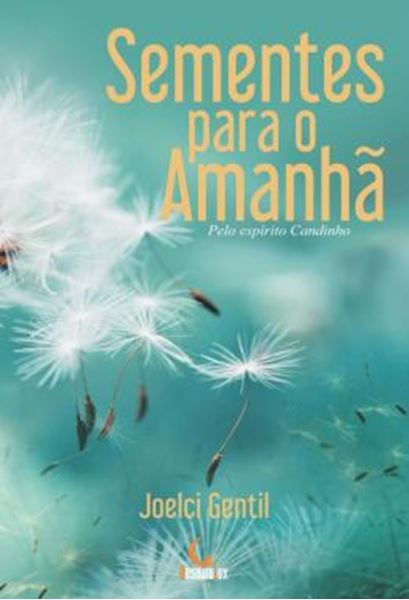 Picture of SEMENTES PARA O AMANHA