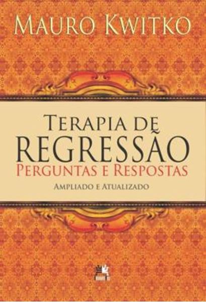 Picture of TERAPIA DE REGRESSAO - PERGUNTAS E RESPOSTAS - 2ª ED. 