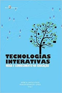 Imagem de TECNOLOGIAS INTERATIVAS MIDIA E CONHECIMENTO NA EDUCACAO