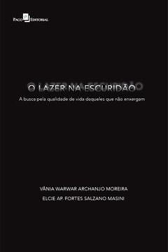 Imagem de LAZER NA ESCURIDAO, O