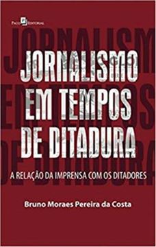 Imagem de JORNALISMO EM TEMPOS DE DITADURA