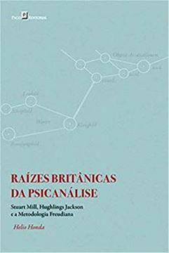Imagem de RAIZES BRITANICAS DA PSICANALISE
