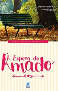 Imagem de A ESPERA DO AMADO - 2ª ED.
