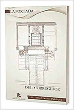 Imagem de PORTADA DEL CORREGIDOR, LA