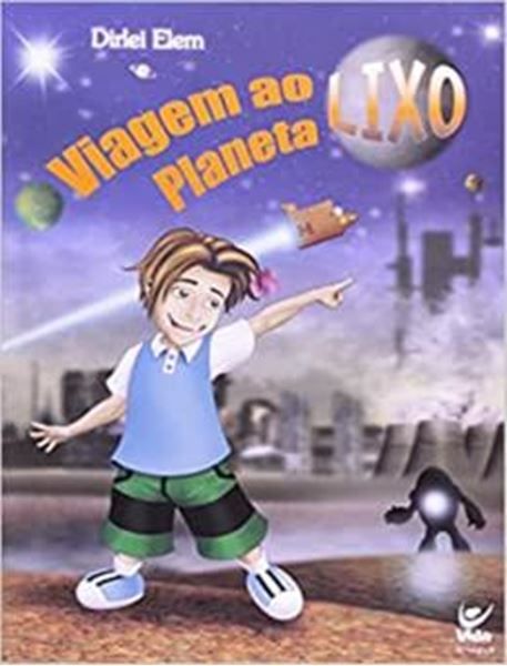 Picture of VIAGEM AO PLANETA LIXO 