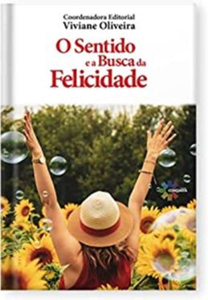 Picture of SENTIDO E A BUSCA DA FELICIDADE, O
