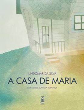 Imagem de A CASA DE MARIA