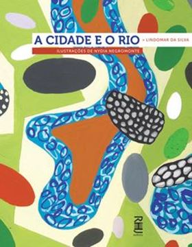 Imagem de A CIDADE E O RIO