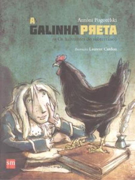 Picture of A GALINHA PRETA OU OS HABITANTES DO SUBTERRANEO