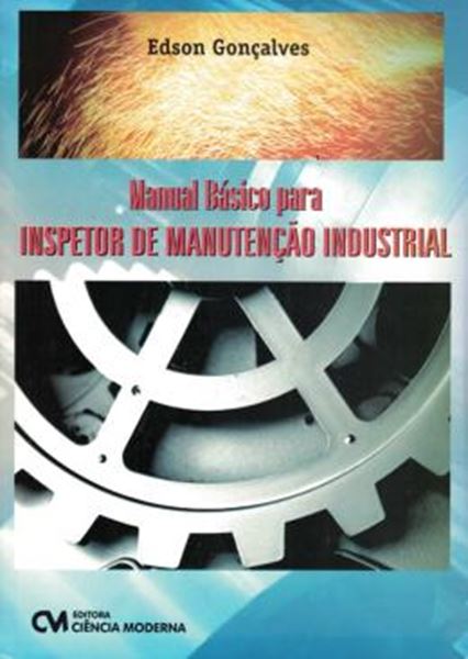 Picture of MANUAL BASICO PARA INSPETOR DE MANUTENCAO INDUSTRIAL