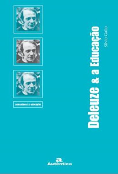 Picture of DELEUZE & A EDUCACAO