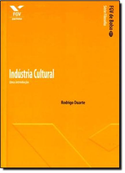 Picture of INDUSTRIA CULTURAL- UMA INTRODUCAO