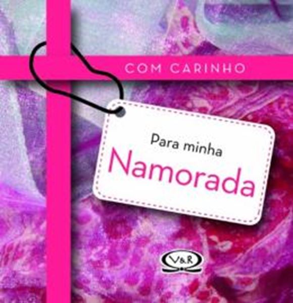 Picture of COM CARINHO PARA MINHA NAMORADA - CAPA DURA