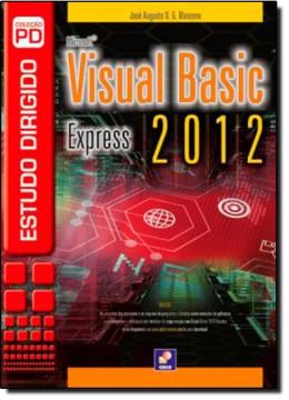 Imagem de ESTUDO DIRIGIDO DE MICROSOFT VISUAL BASIC 2012  EXPRESS