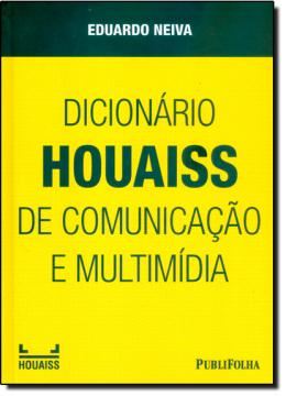 Imagem de DICIONARIO HOUAISS DE COMUNICACAO E MULTIMIDIA
